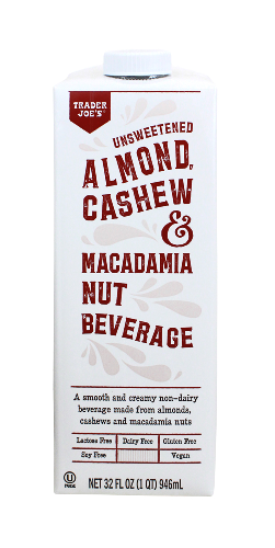 Trader Joe's unsweetened almond cashew macadamia nut beverage