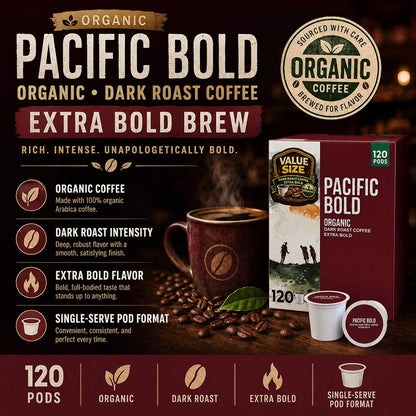 Organic Pacific Bold K Cup Coffee Pods, 120 CT, Extra Bold, Dark Coffee