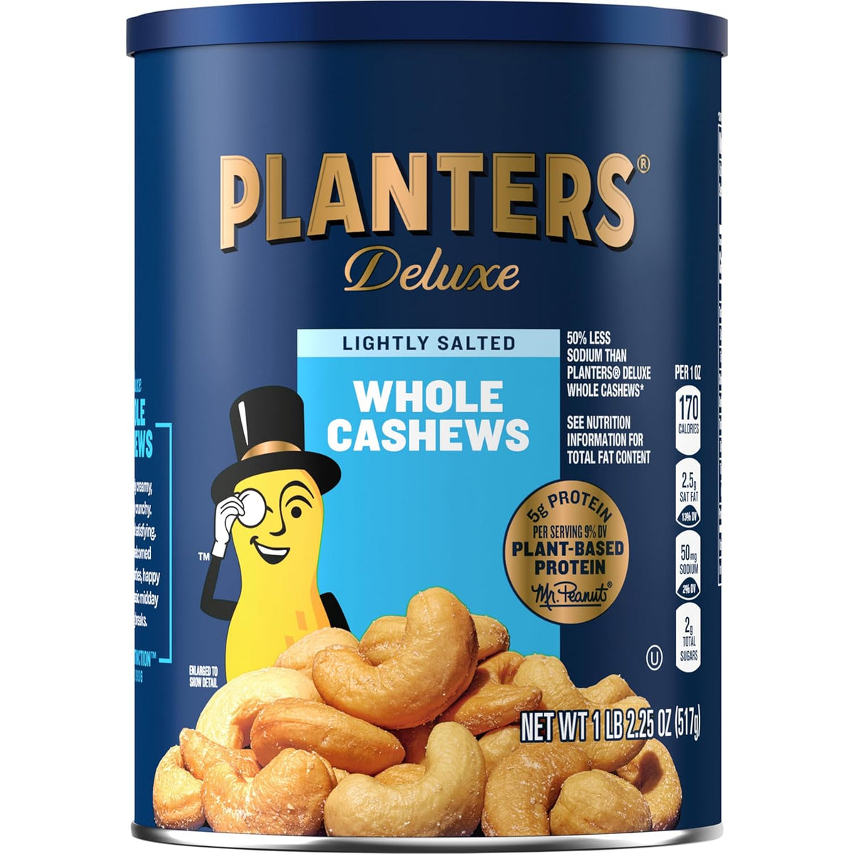 Roasted salted whole cashews in PLANTERS container